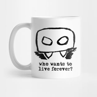 Bloody Mario - the Italian vampire (head)  – Who wants to live forever? (black on white) Mug